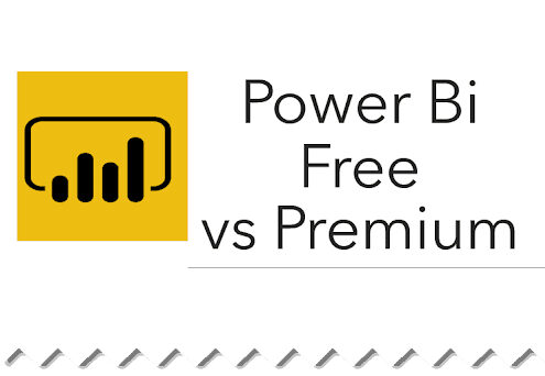 power bi free vs premium